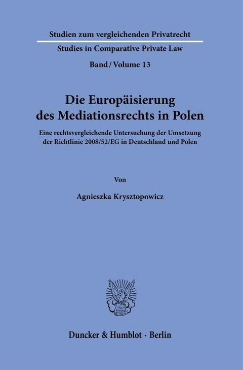 Die Europäisierung des Mediationsrechts in Polen. - Agnieszka Krysztopowicz