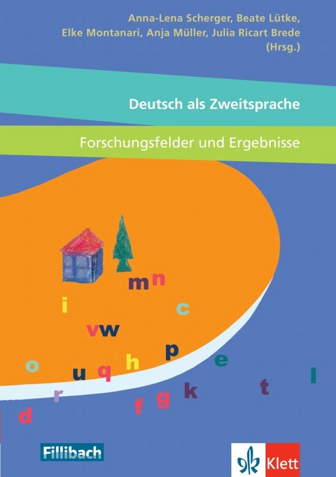 Deutsch als Zweitsprache - Forschungsfelder und Ergebnisse - 