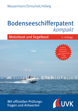 Bodenseeschifferpatent kompakt - Wassermann, Matthias; Simschek, Roman; Hillwig, Daniel