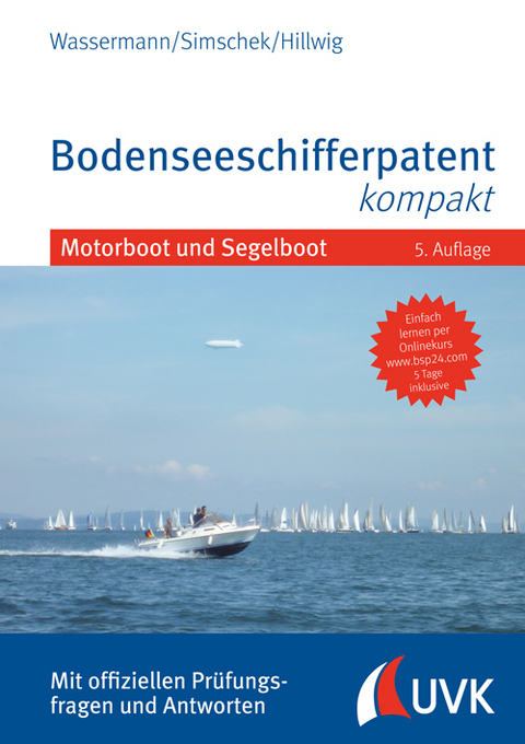 Bodenseeschifferpatent kompakt - Matthias Wassermann, Roman Simschek, Daniel Hillwig