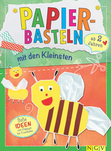 Papierbasteln mit den Kleinsten ab 2 Jahren