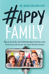 Happy Family - Bianca Kellner-Zotz