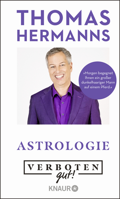 Verboten gut! Astrologie - Thomas Hermanns