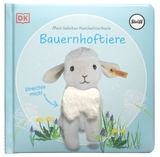 Mein liebstes Kuscheltierbuch. Bauernhoftiere - Sandra Grimm