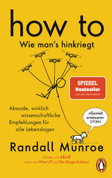 HOW TO - Wie man's hinkriegt - Randall Munroe