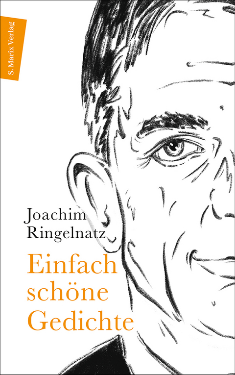 Einfach schöne Gedichte - Joachim Ringelnatz