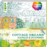 Colorful Moments - Cottage Dreams - Ursula Schwab, Cordula Martens