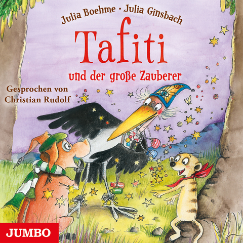 Tafiti und der große Zauberer - Julia Boehme