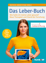 Das Leber-Buch - Deutsche Leberstiftung; Wiebner, und Bianka