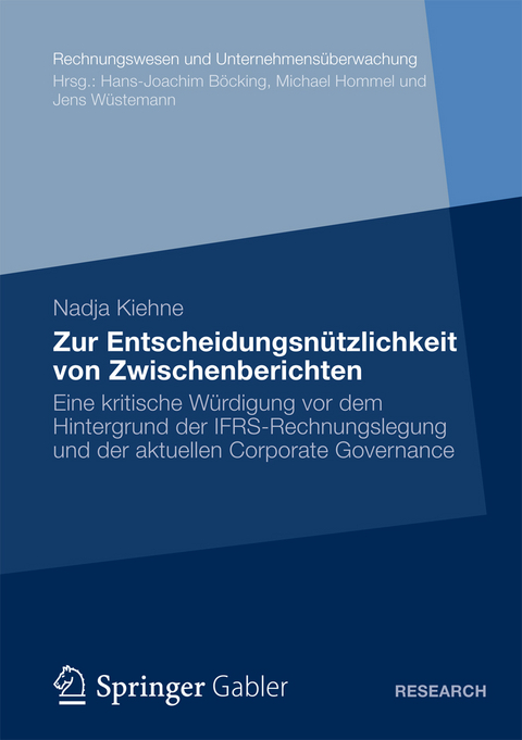 Zur Entscheidungsnützlichkeit von Zwischenberichten - Nadja Kiehne