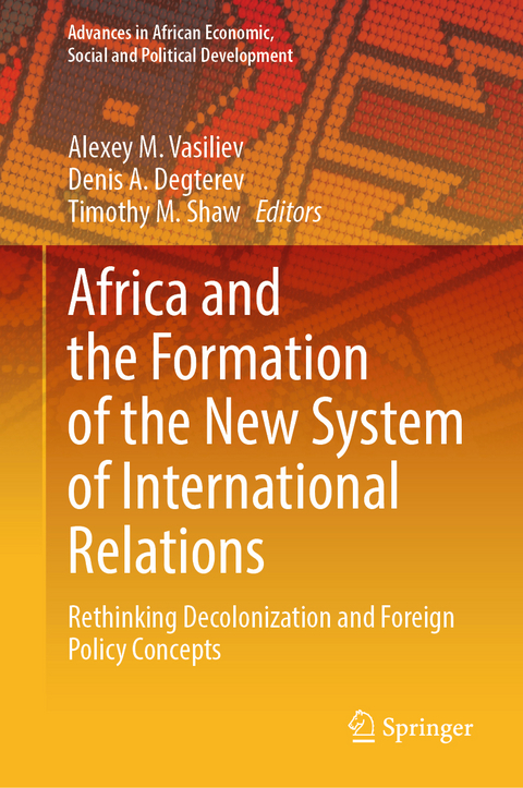 Africa and the Formation of the New System of International Relations - 