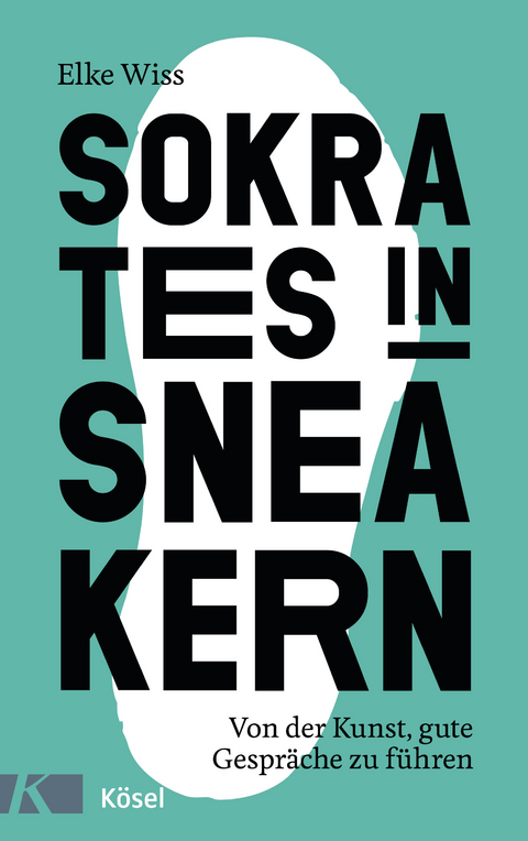 Sokrates in Sneakern - Elke Wiss