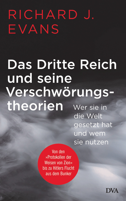 Das Dritte Reich und seine Verschwörungstheorien - Richard J. Evans