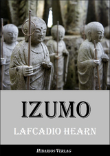 Izumo - Lafcadio Hearn