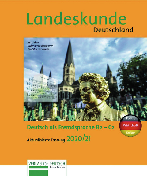 Landeskunde Deutschland - Aktualisierte Fassung 2020/21 - Renate Luscher