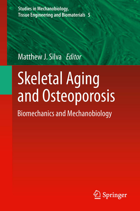 Skeletal Aging and Osteoporosis - 