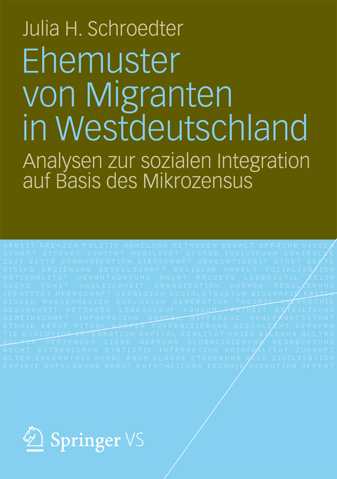 Ehemuster von Migranten in Westdeutschland - Julia Henrike Schroedter