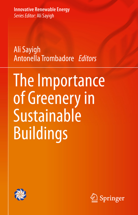 The Importance of Greenery in Sustainable Buildings - 