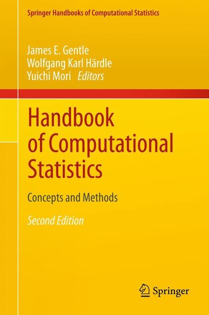 Handbook of Computational Statistics -  James E. Gentle,  Wolfgang Karl Härdle,  Yuichi Mori