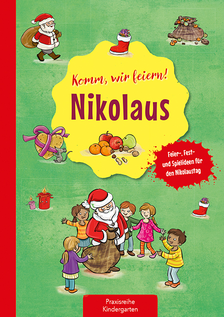 Komm, wir feiern! Nikolaus - Suse Klein