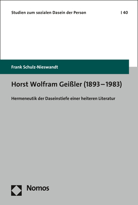 Horst Wolfram Geißler (1893–1983) - Frank Schulz-Nieswandt