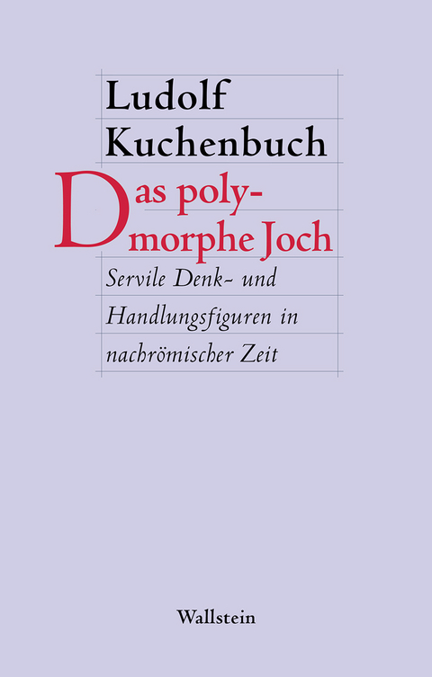 Das polymorphe Joch - Ludolf Kuchenbuch