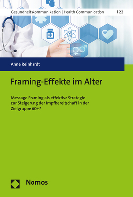 Framing-Effekte im Alter - Anne Reinhardt