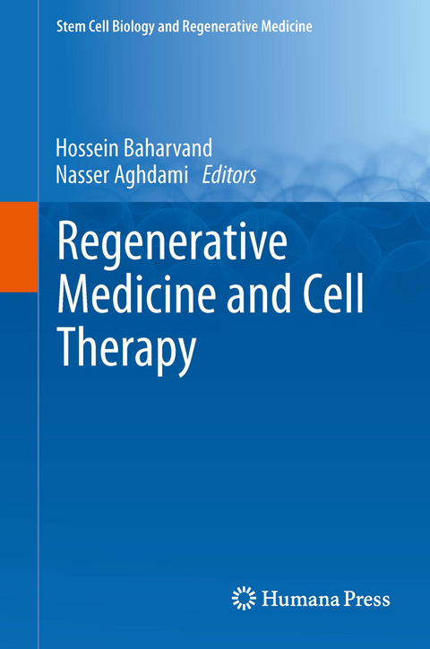 Regenerative Medicine and Cell Therapy - 