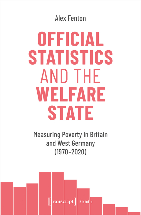Official Statistics and the Welfare State - Alex Fenton