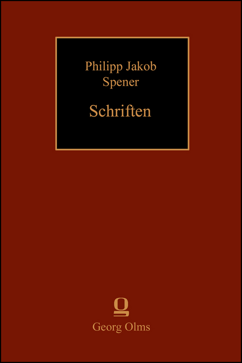 Philipp Jakob Sepener: Schriften. Herzens-Gespräche und Heilige Betrachtungen (1716/1717) - Philipp Jakob Spener, Henriette Catharina Von Gersdorff