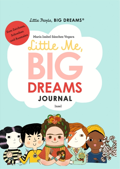 Little People, Big Dreams: Journal - María Isabel Sánchez Vegara