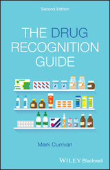 The Drug Recognition Guide - Currivan, Mark