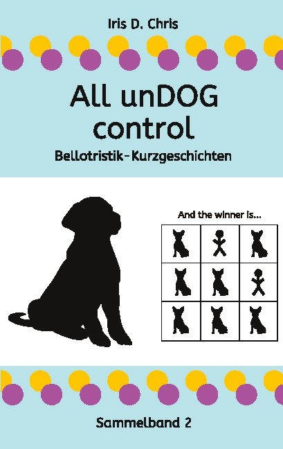 All unDOG control - Iris D. Chris