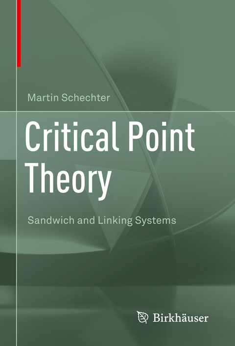 Critical Point Theory - Martin Schechter