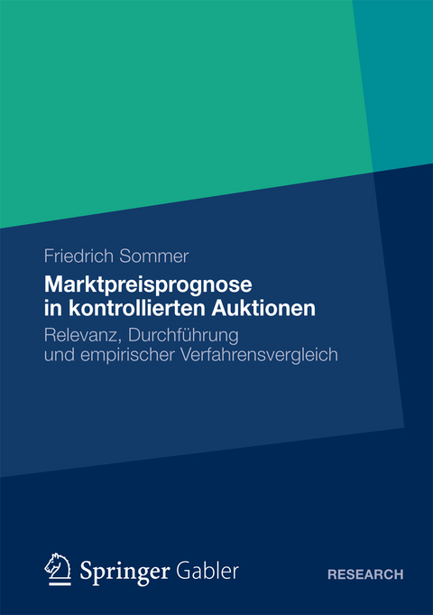 Marktpreisprognose in kontrollierten Auktionen - Friedrich Sommer