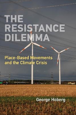 The Resistance Dilemma - George Hoberg