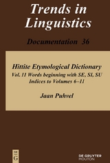 Jaan Puhvel: Hittite Etymological Dictionary / Words beginning with SE, SI, SU - Jaan Puhvel