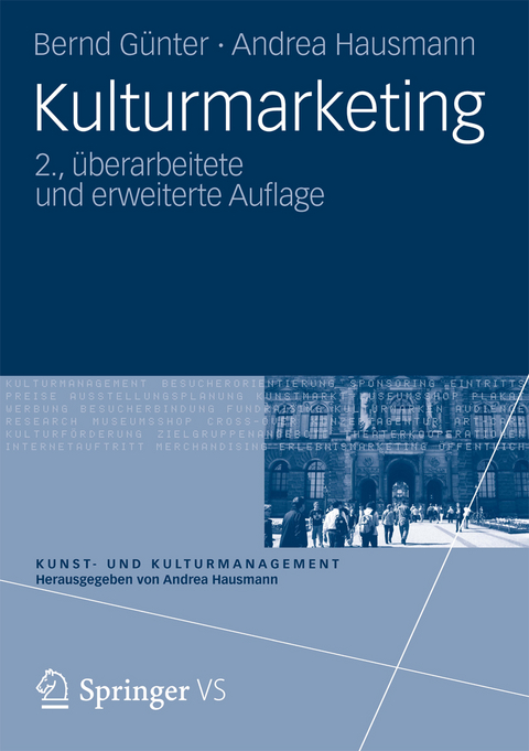 Kulturmarketing - Bernd Günter, Andrea Hausmann