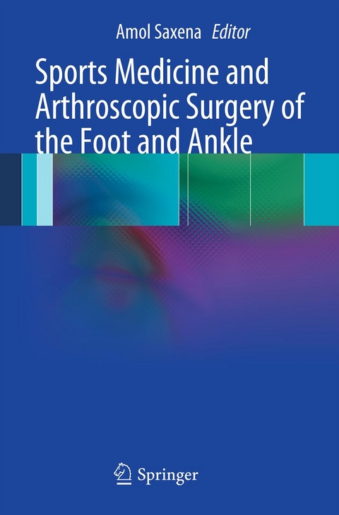 Sports Medicine and Arthroscopic Surgery of the Foot and Ankle - 