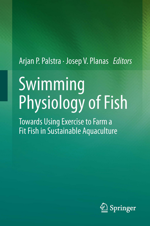 Swimming Physiology of Fish - 