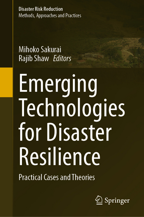 Emerging Technologies for Disaster Resilience - 