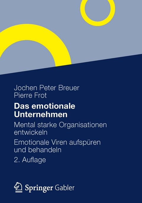 Das emotionale Unternehmen -  Jochen Peter Breuer,  Pierre Frot