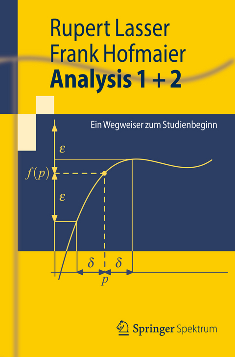 Analysis 1 + 2 - Rupert Lasser, Frank Hofmaier