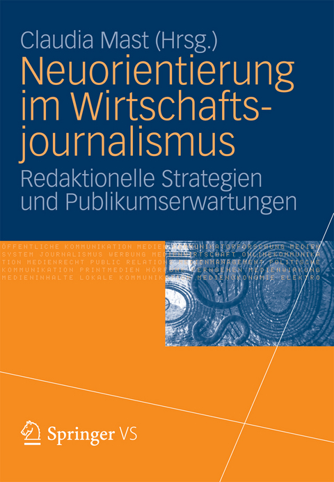 Neuorientierung im Wirtschaftjournalismus - 