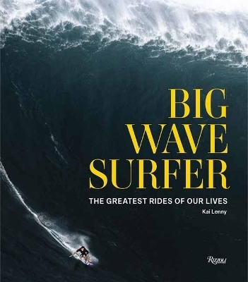 Big Wave Surfer - Kai Lenny, Don Vu