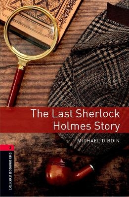 Oxford Bookworms Library: Level 3: Last Sherlock Holmes Student Audio Pack