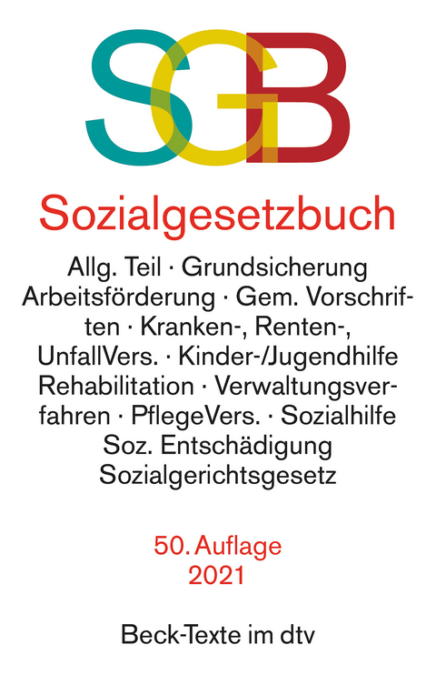 Sozialgesetzbuch mit Sozialgerichtsgesetz