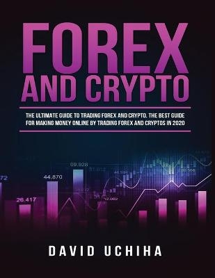 Forex and Cryptocurrency - Rory Anderson