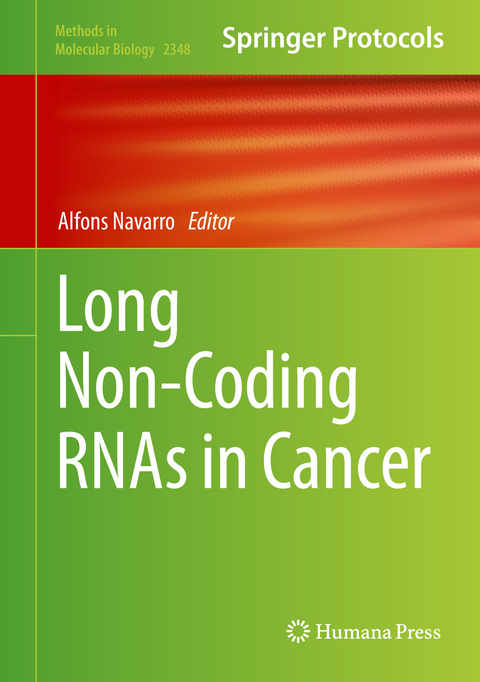 Long Non-Coding RNAs in Cancer - 