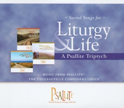A Psallite Triptych -  The Collegeville Composers Group